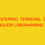 CATERING  TERKENAL  DI NGLERI | 082244449942  | ENAK & MUR