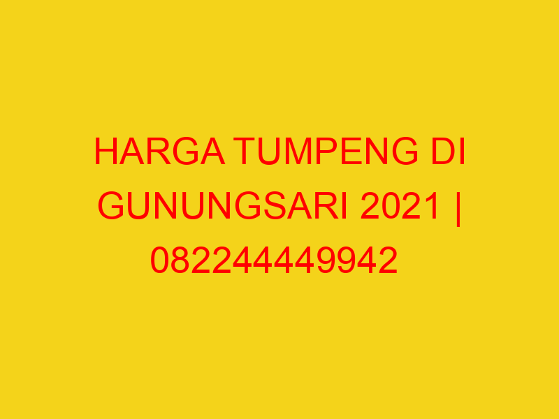 HARGA TUMPENG DI GUNUNGSARI 2021 | 082244449942  | ENAK &