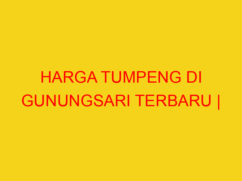 HARGA TUMPENG DI GUNUNGSARI TERBARU | 082244449942  | ENAK