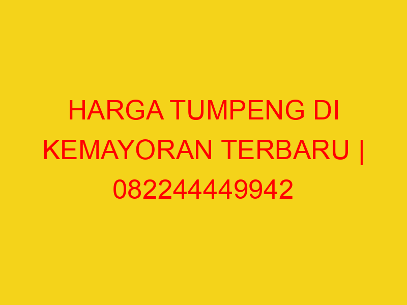 HARGA TUMPENG DI KEMAYORAN TERBARU | 082244449942  | ENAK