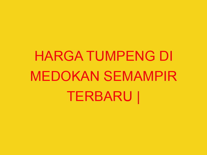 HARGA TUMPENG DI MEDOKAN SEMAMPIR TERBARU | 082244449942
