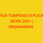HARGA TUMPENG DI PUCANG SEWU 2021 | 082244449942  | ENAK &