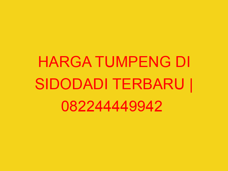 HARGA TUMPENG DI SIDODADI TERBARU | 082244449942  | ENAK &