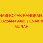 NASI KOTAK RANGKAH | 082244449942  | ENAK & MURAH