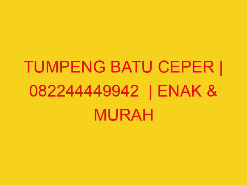 TUMPENG BATU CEPER | 082244449942  | ENAK & MURAH