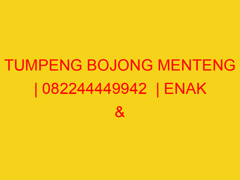 TUMPENG BOJONG MENTENG | 082244449942  | ENAK & MURAH