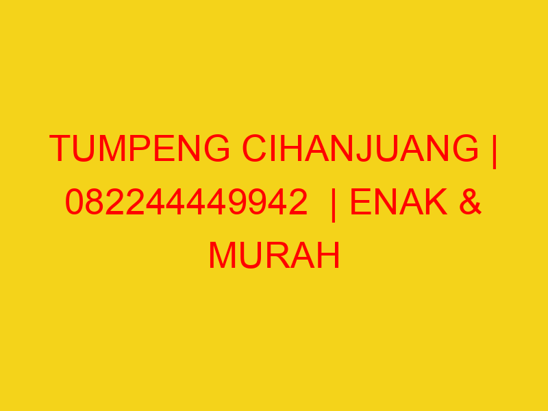 TUMPENG CIHANJUANG | 082244449942  | ENAK & MURAH