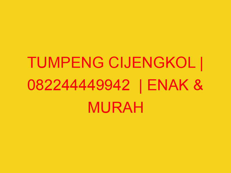 TUMPENG CIJENGKOL | 082244449942  | ENAK & MURAH