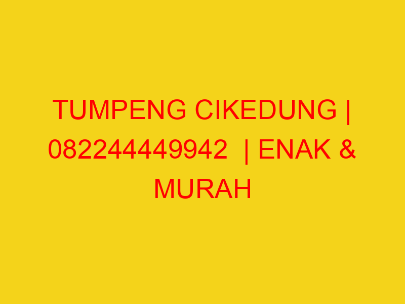 TUMPENG CIKEDUNG | 082244449942  | ENAK & MURAH