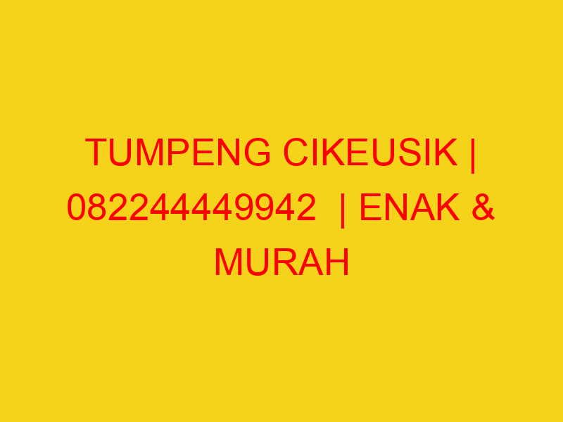 TUMPENG CIKEUSIK | 082244449942  | ENAK & MURAH