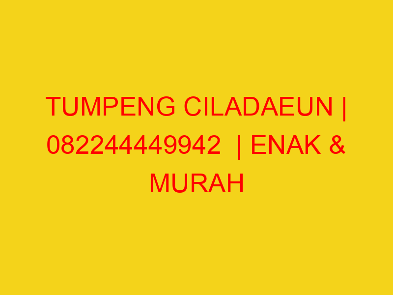 TUMPENG CILADAEUN | 082244449942  | ENAK & MURAH