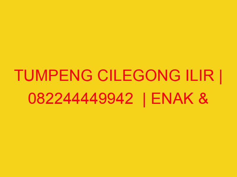 TUMPENG CILEGONG ILIR | 082244449942  | ENAK & MURAH