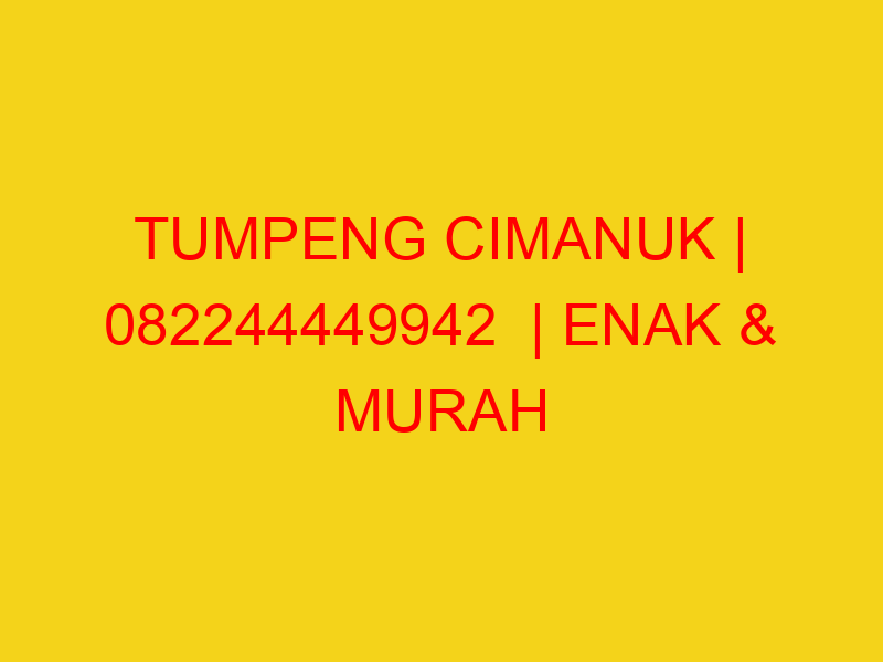 TUMPENG CIMANUK | 082244449942  | ENAK & MURAH