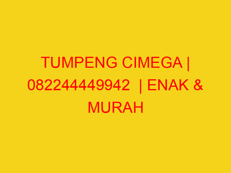 TUMPENG CIMEGA | 082244449942  | ENAK & MURAH