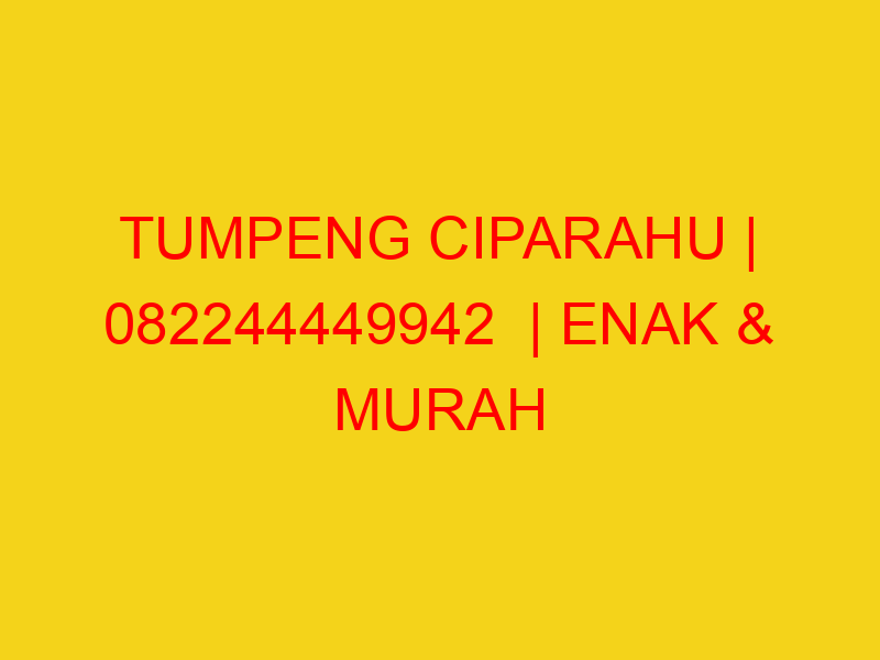 TUMPENG CIPARAHU | 082244449942  | ENAK & MURAH