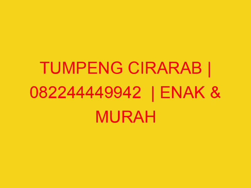 TUMPENG CIRARAB | 082244449942  | ENAK & MURAH