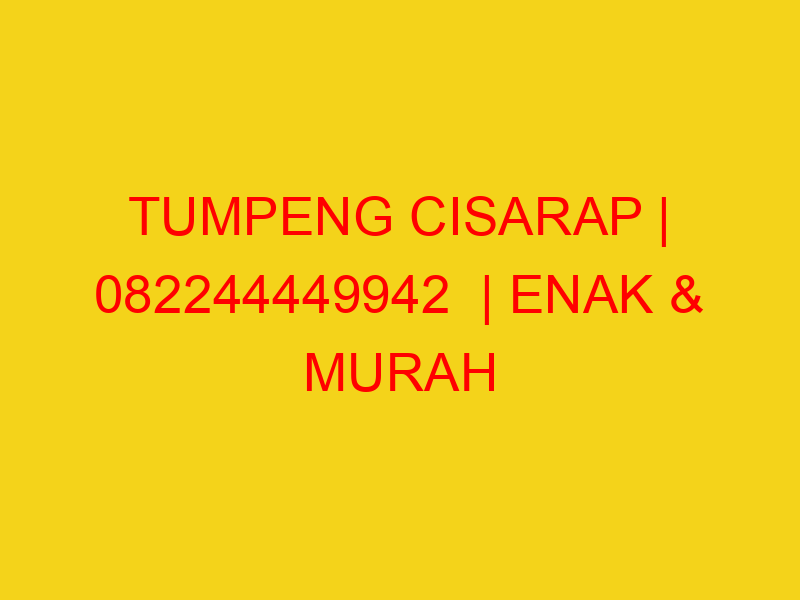 TUMPENG CISARAP | 082244449942  | ENAK & MURAH