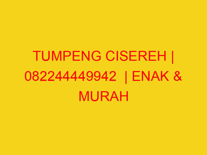 TUMPENG CISEREH | 082244449942  | ENAK & MURAH