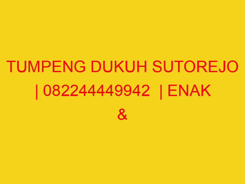 TUMPENG DUKUH SUTOREJO | 082244449942  | ENAK & MURAH