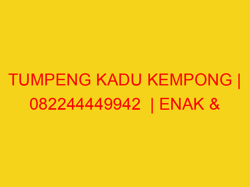 TUMPENG KADU KEMPONG | 082244449942  | ENAK & MURAH