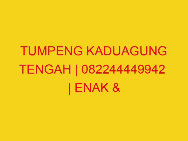 TUMPENG KADUAGUNG TENGAH | 082244449942  | ENAK & MURAH