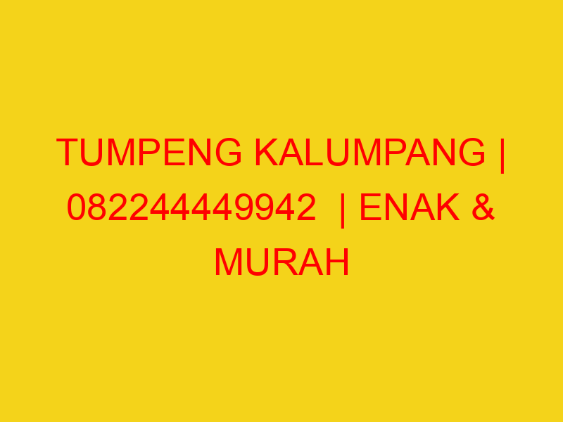 TUMPENG KALUMPANG | 082244449942  | ENAK & MURAH