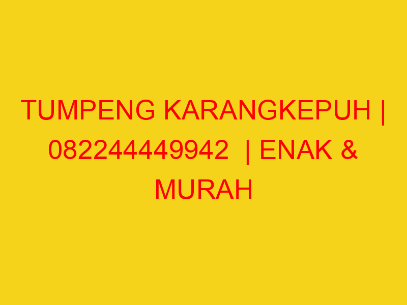 TUMPENG KARANGKEPUH | 082244449942  | ENAK & MURAH
