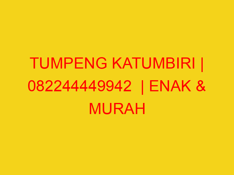 TUMPENG KATUMBIRI | 082244449942  | ENAK & MURAH