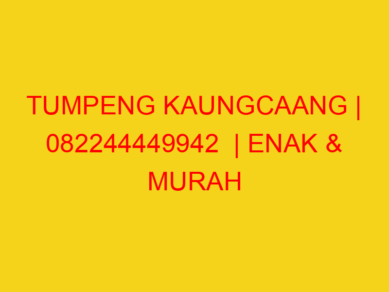 TUMPENG KAUNGCAANG | 082244449942  | ENAK & MURAH