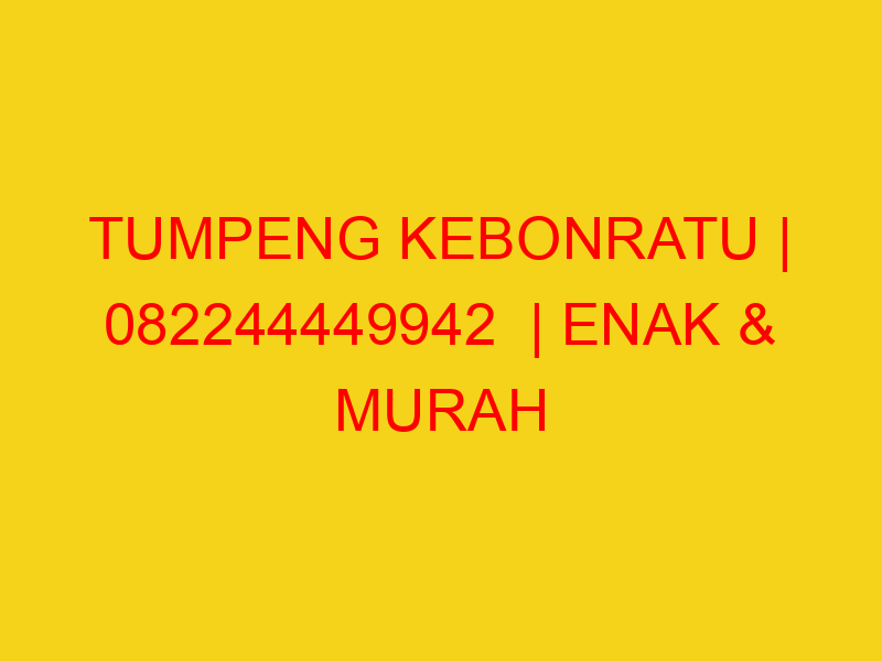 TUMPENG KEBONRATU | 082244449942  | ENAK & MURAH