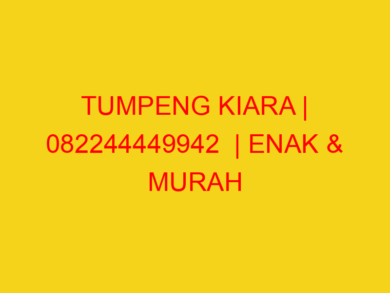 TUMPENG KIARA | 082244449942  | ENAK & MURAH