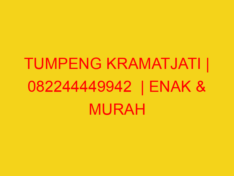 TUMPENG KRAMATJATI | 082244449942  | ENAK & MURAH