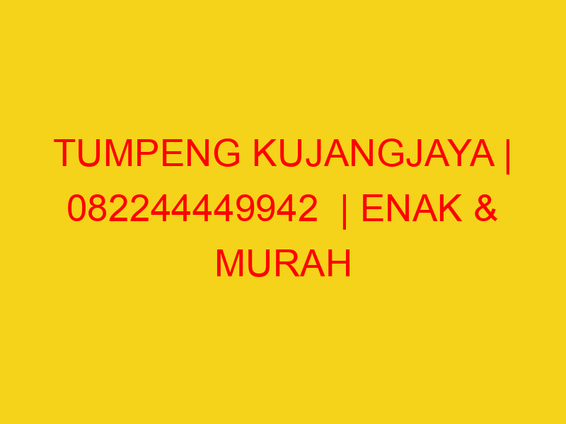 TUMPENG KUJANGJAYA | 082244449942  | ENAK & MURAH