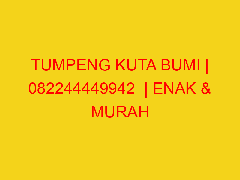 TUMPENG KUTA BUMI | 082244449942  | ENAK & MURAH