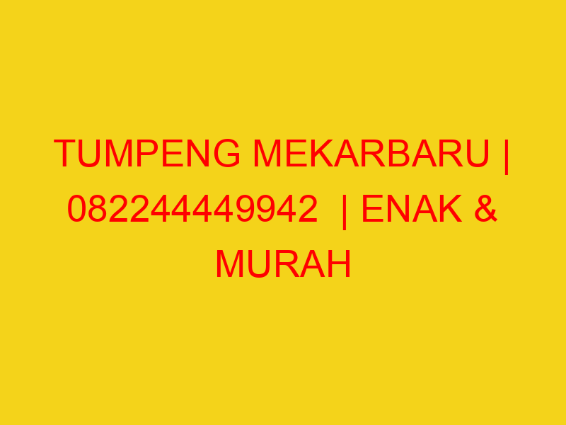TUMPENG MEKARBARU | 082244449942  | ENAK & MURAH