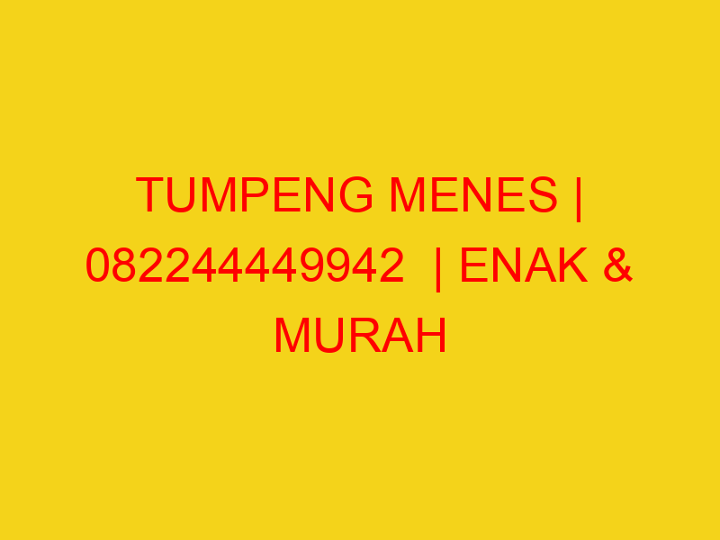 TUMPENG MENES | 082244449942  | ENAK & MURAH