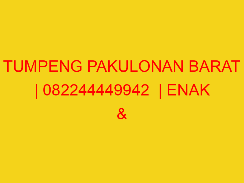 TUMPENG PAKULONAN BARAT | 082244449942  | ENAK & MURAH