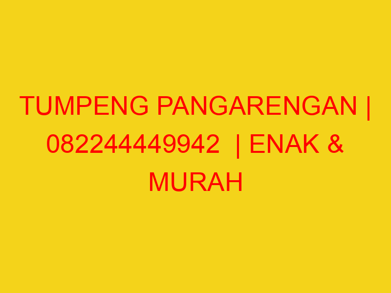 TUMPENG PANGARENGAN | 082244449942  | ENAK & MURAH