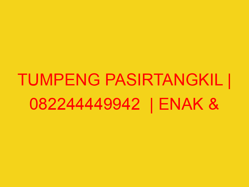 TUMPENG PASIRTANGKIL | 082244449942  | ENAK & MURAH