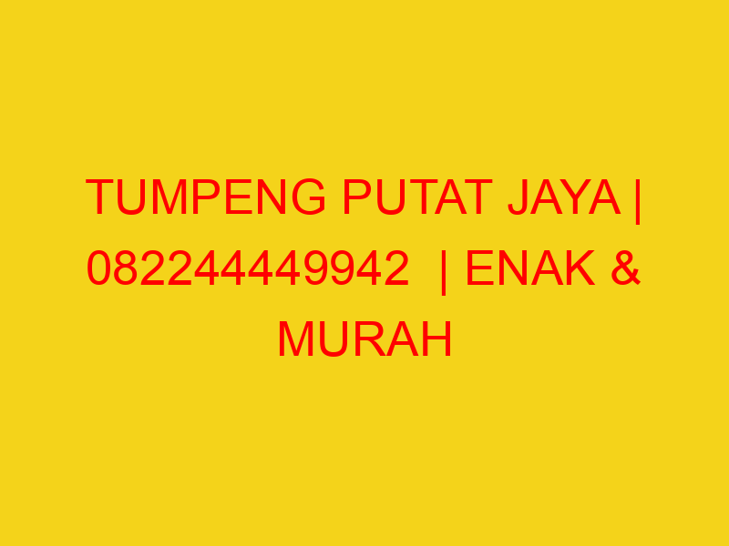 TUMPENG PUTAT JAYA | 082244449942  | ENAK & MURAH