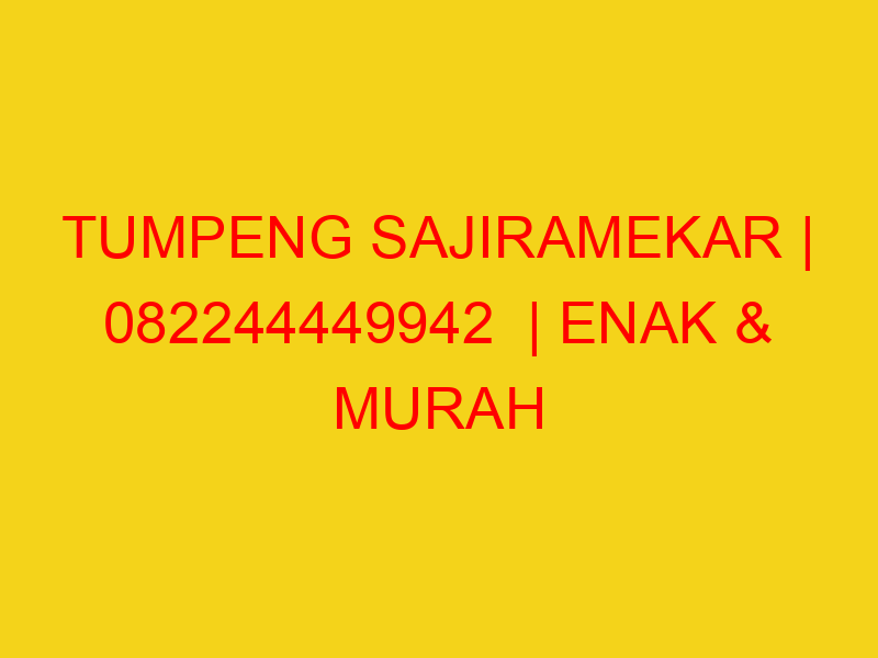 TUMPENG SAJIRAMEKAR | 082244449942  | ENAK & MURAH