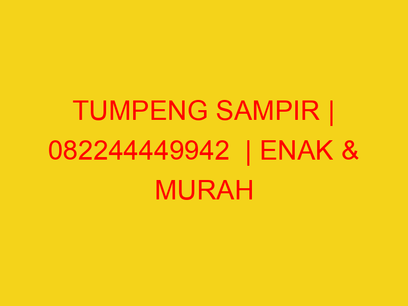 TUMPENG SAMPIR | 082244449942  | ENAK & MURAH