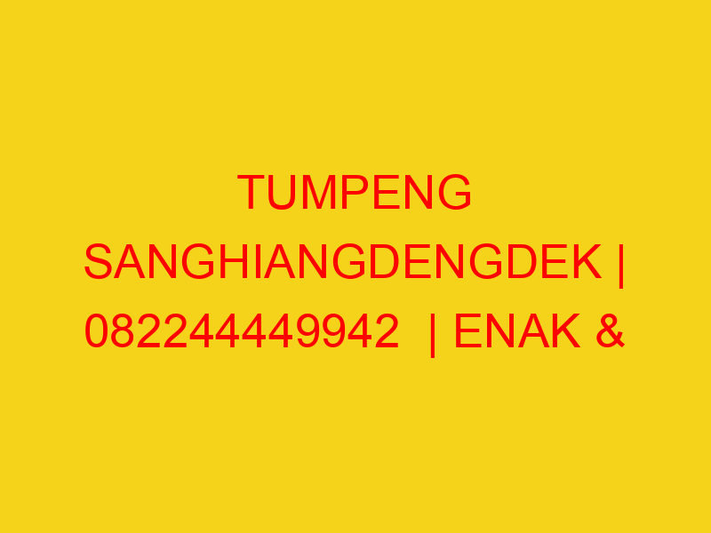 TUMPENG SANGHIANGDENGDEK | 082244449942  | ENAK & MURAH