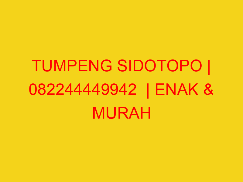 TUMPENG SIDOTOPO | 082244449942  | ENAK & MURAH