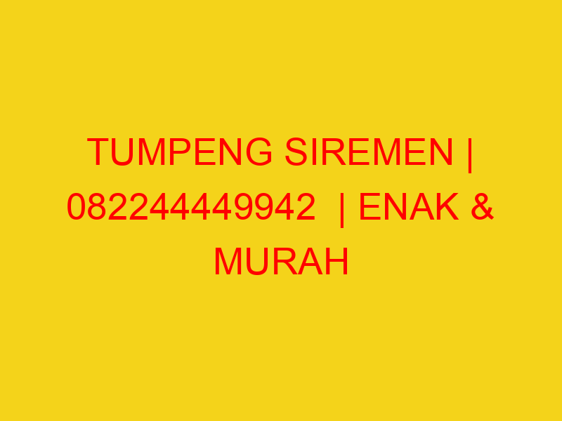 TUMPENG SIREMEN | 082244449942  | ENAK & MURAH
