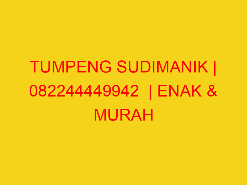 TUMPENG SUDIMANIK | 082244449942  | ENAK & MURAH