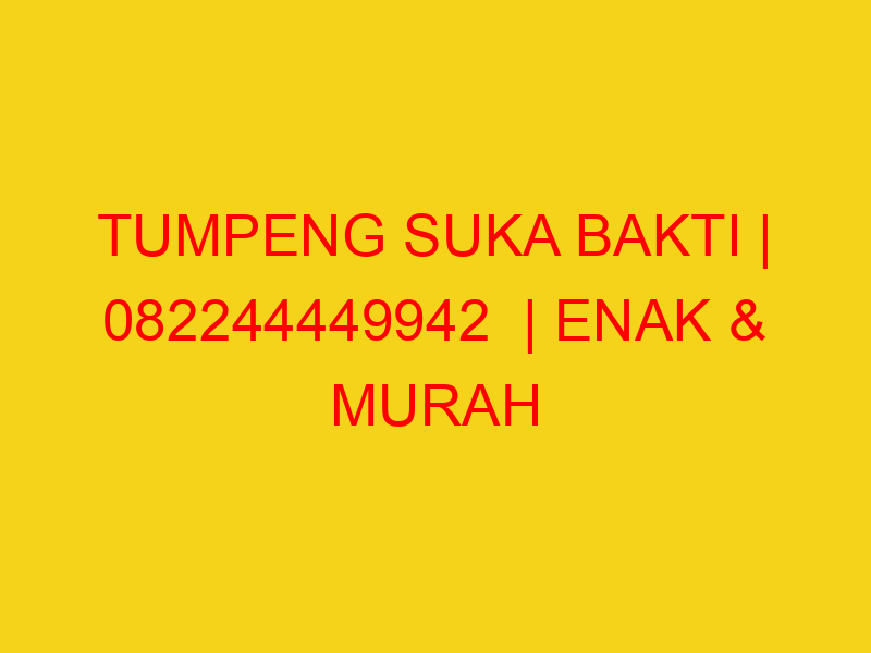 TUMPENG SUKA BAKTI | 082244449942  | ENAK & MURAH