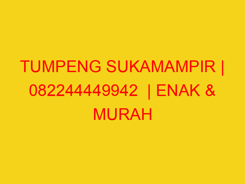 TUMPENG SUKAMAMPIR | 082244449942  | ENAK & MURAH