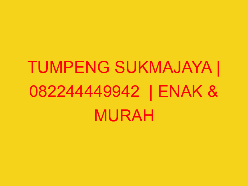 TUMPENG SUKMAJAYA | 082244449942  | ENAK & MURAH