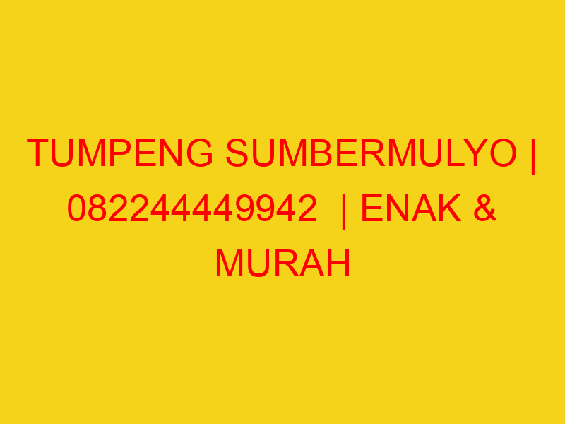 TUMPENG SUMBERMULYO | 082244449942  | ENAK & MURAH